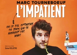 « L’ impatient » - Marc Tournebœuf